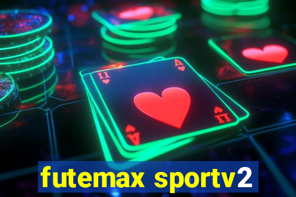 futemax sportv2